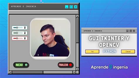 GitHub AprendeIngenia GUI Tkinter OpenCV En Python Hola Chicos En