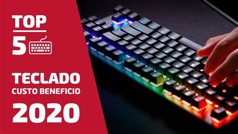 Top Melhores Teclados Gamer Custo Benef Cio De Youtube