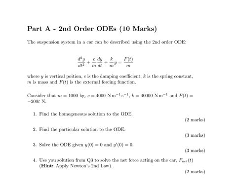 Solved Part A Nd Order Odes Marks The Suspension Chegg