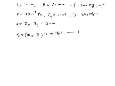 Solved As Shown In The Figure Water P Kg M Is Transported