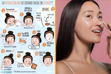 Cuáles Son Los Pasos De Una Rutina Facial Coreana Limpieza Profunda