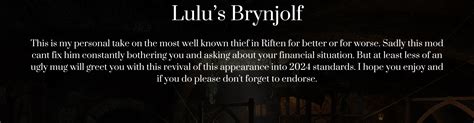 A Honest Day S Work Lulu S Brynjolf Replacer At Skyrim Special