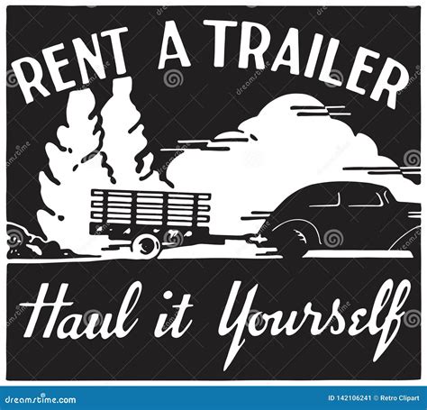 Rent A Trailer Stock Illustration Illustration Of Fifties 142106241