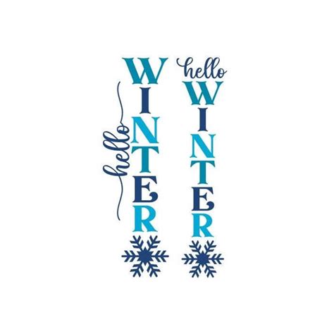 Winter Porch Sign Svg Bundle Hello Winter Svg Snowflake Sv Inspire