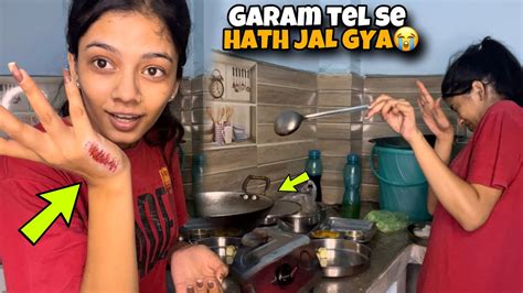 Cooking Karte Hue Hath Jal Gya YouTube