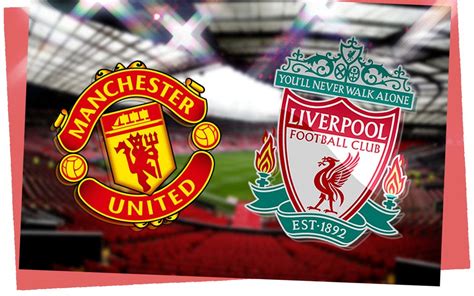 Liverpool Fc Xi Vs Manchester United Predicted Lineup Confirmed Team