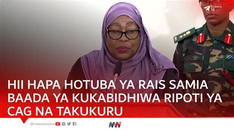 Hii Hapa Hotuba Ya Rais Samia Baada Ya Kukabidhiwa Ripoti Ya Cag Na