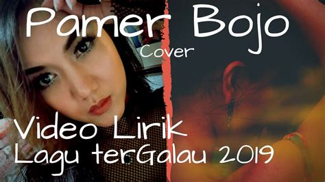 Video Lirik Pamer Bojo Didi Kempot Cover By Lina Ling YouTube