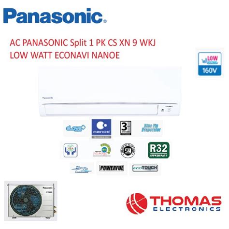 Jual AC PANASONIC Split 1 PK CS XN 9 WKJ LOW WATT ECONAVI NANOE Deluxe