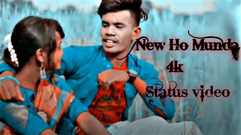 New Ho Munda Status Video Nelo Tanam Aamdo 4k Ho Munda Video