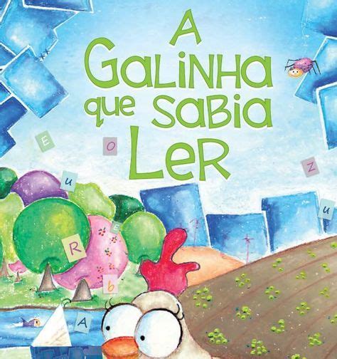 Leiturinha A Galinha Que Sabia Ler Link Para Baixar Historias