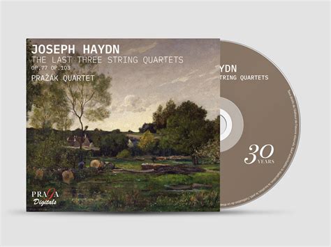 Haydn The Last Three String Quartets Opp 77 103 Prazak Quartet