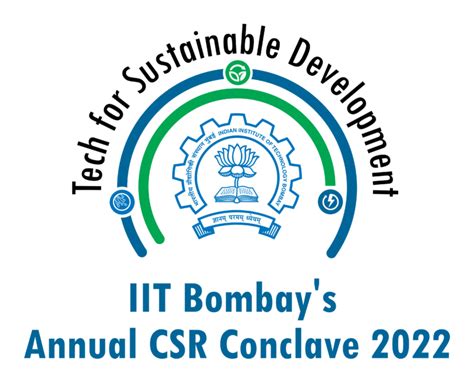 Tech For Sustainable Development Iit Bombays Annual Csr Conclave 2022