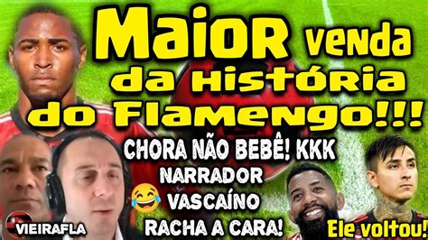 Venda Maior Da Hist Ria Do Meng O Narrador Vasca No Passa Vergonha Fla