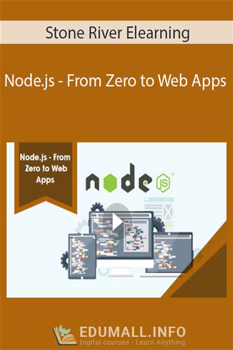 Stone River Elearning Node Js From Zero To Web Apps Edu Master