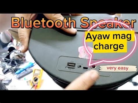 Paano Mag Repair Ng Bluetooth Speaker Ayaw Mag Charge YouTube