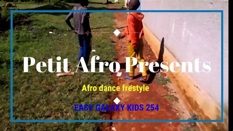 Petit Afro Presents Afro Dance Freestyle YouTube