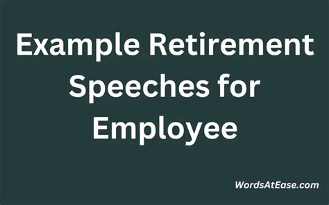 6 Example Retirement Speeches For Employee Words At Ease