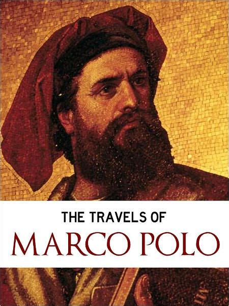 All Time Worldwide Bestseller The Travels Of Marco Polo Complete And