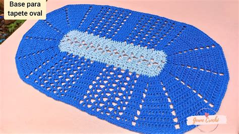 Base Para Tapete Oval Alice Crochet Artesanato YouTube