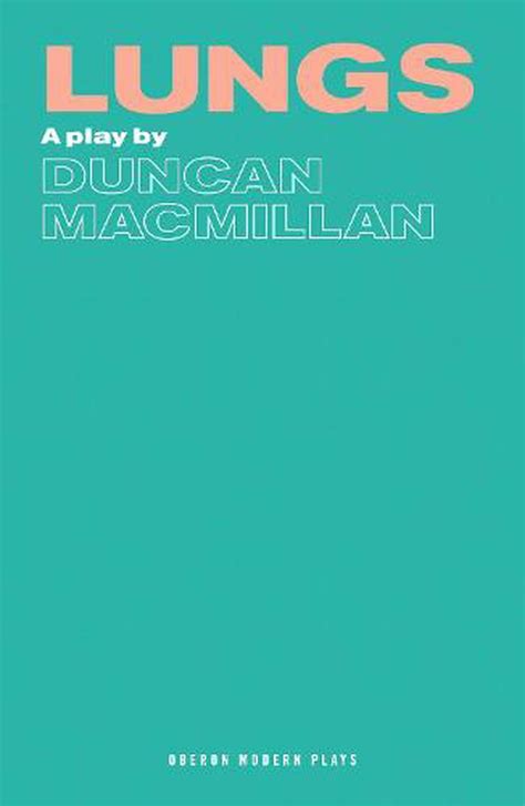 Lungs by Duncan Macmillan (English) Paperback Book Free Shipping ...