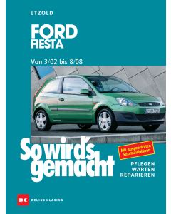 Ford Fiesta Reparaturanleitungen und Werkstatthandbücher