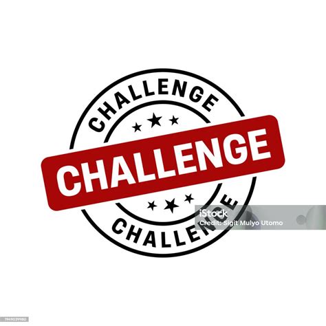 Challenge Stamp Challenge Round Sign Stock Illustration Download