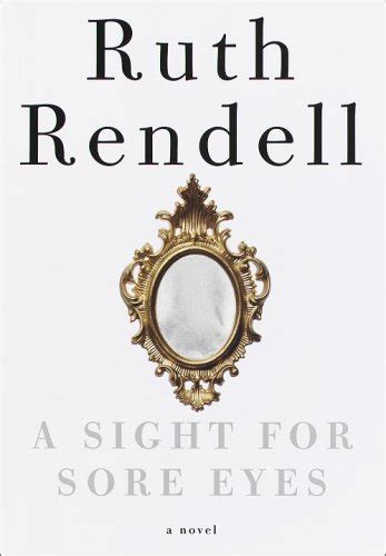 A Sight For Sore Eyes Rendell Ruth 9780609502082 AbeBooks