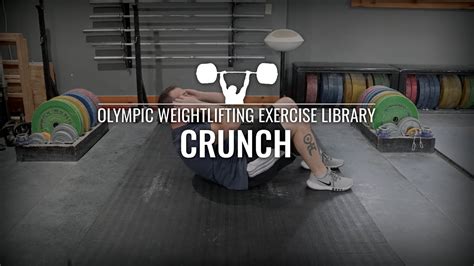 Crunch Olympic Weightlifting Exercise Library YouTube