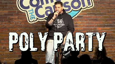 Poly Party Big Jay Oakerson Stand Up Comedy Youtube