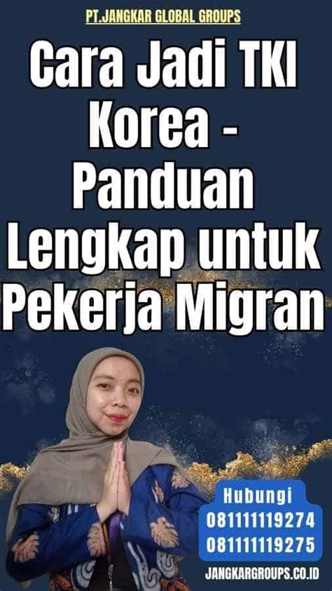 Cara Jadi Tki Korea Panduan Lengkap Untuk Pekerja Migran Jangkar