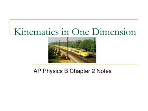 Ppt Kinematics In One Dimension Powerpoint Presentation Free