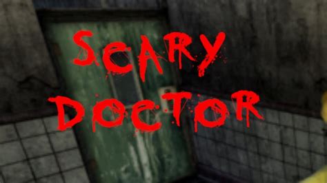 Scary Doctor Horror Hospital First Gameplay Ios Android Youtube