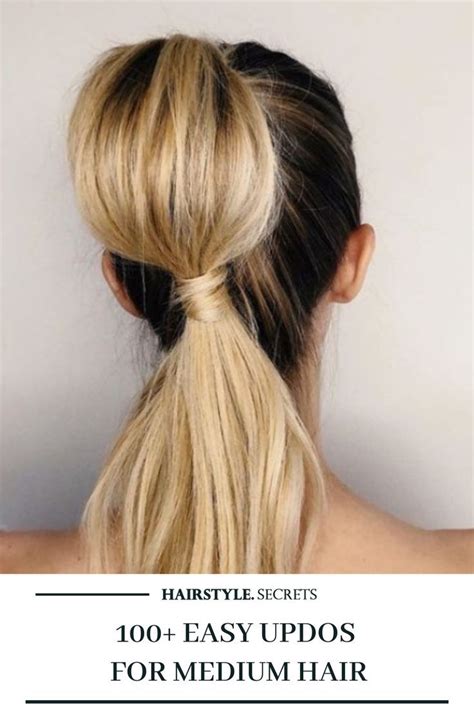 100 Easy Updos For Medium Hair Ready In A Minute Hairstyle Secrets