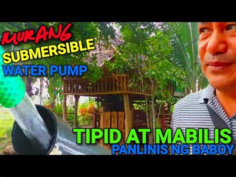 Malakas Na Tubig Water Pump Sa Baboy Negosyong Babuyan Youtube