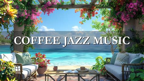 Relaxing Smooth Bossa Nova Jazz Instrumental 휴식과 업무를 위한 해변 멜로디 소프트