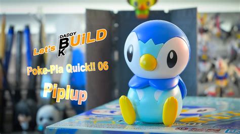 Piplup Let S Build Poke Pla Pok Mon Plamo Collection Quick