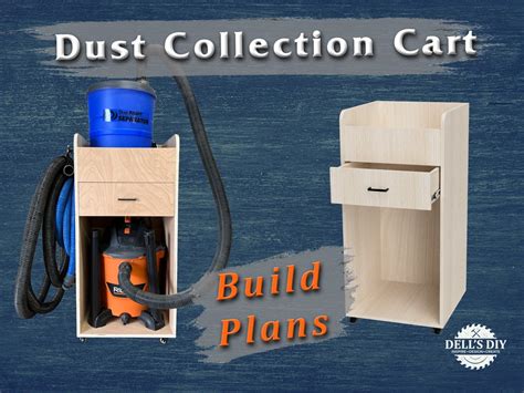 Mobile Dust Collection Cart Build Plans Instant Download Etsy