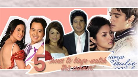 5 Kapamilya Shows To Binge Watch This Summer Pepph