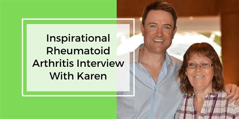 Inspirational Rheumatoid Arthritis Success Story With Karen