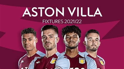 Aston Villa: Premier League 2021/22 fixtures and schedule | Football ...