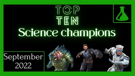 Top 10 Science Champs Sep 2022 Marvel Contest Of Champions Youtube