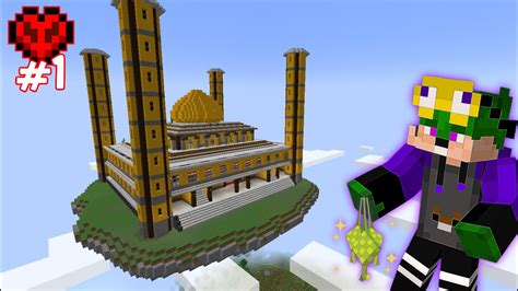 Aku Membuat Masjid Besar Atas Langit Di Minecraft Hardcore Eps1