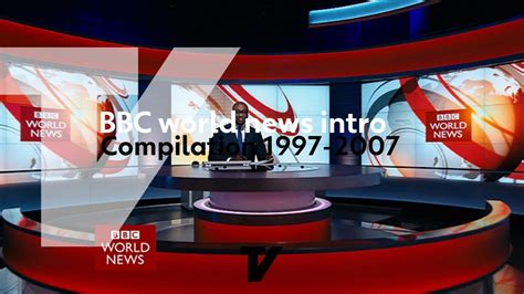 Bbc World News Intros 1997 2007 Youtube