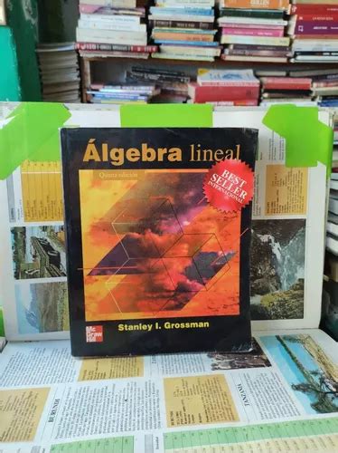 Lgebra Lineal Quinta Edici N Stanley I Grossman Cuotas Sin Inter S