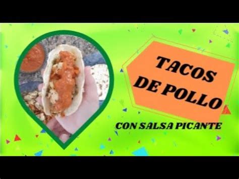 Hoy C Mo Hacer Taco De Pollo Argentinos Ba Ados En Salsa Roja Picante