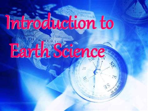 Introduction To Earth Science Ppt Download