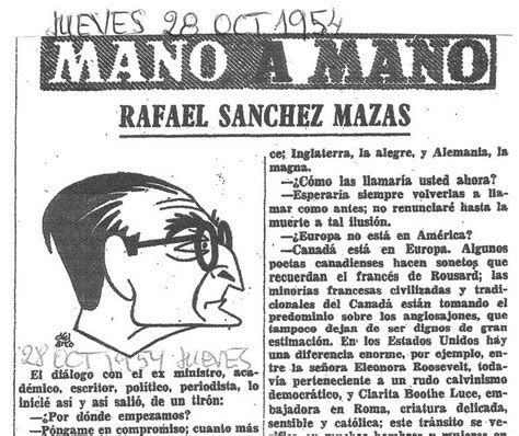 Blog Homenaje A Manuel Del Arco Rafael Sánchez Mazas 28 Octubre 1954