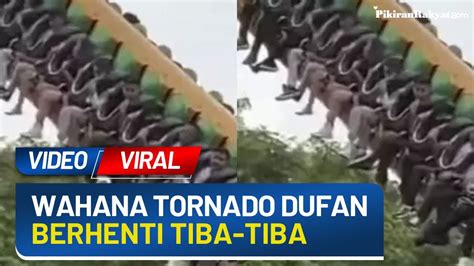 Viral Video Wahana Tornado Dufan Berhenti Tiba Tiba Manajemen Ancol