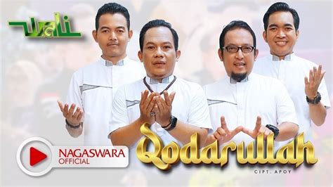 Wali Qadarullah Official Music Video Nagaswara Vidio